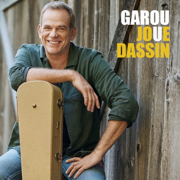 Garou: Joue Dassin