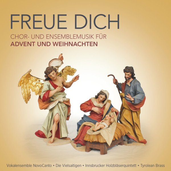 Various: Freue dich - Chor und Ensemblemusik für Advent und Weihnachten