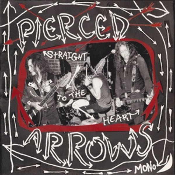 Pierced Arrows: Straight To The Heart (Reissue) (Limited Indie Edition)