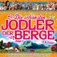 Various: Die schönsten Jodler der Berge Folge 1