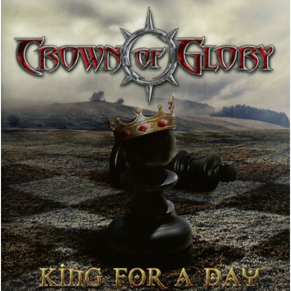 Crown Of Glory: King For A Day