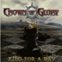 Crown Of Glory: King For A Day