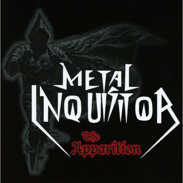 Metal Inquisitor: The Apparition (Re-Release + Bonus)