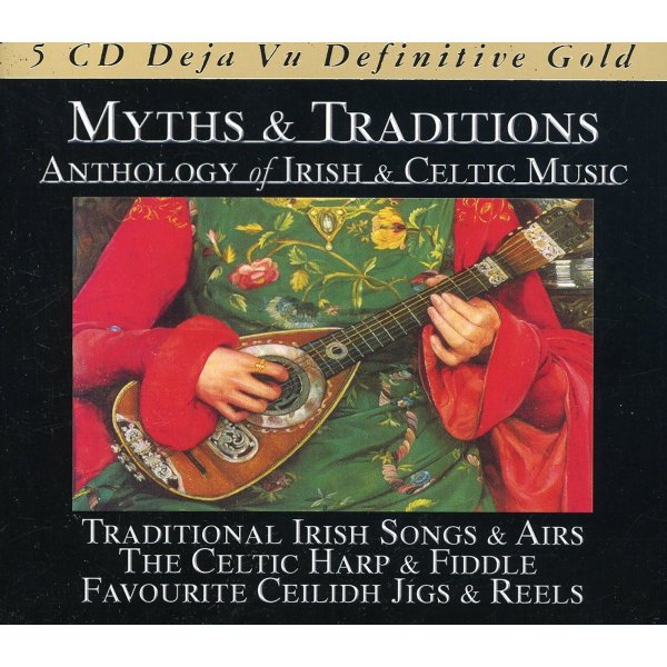 Various: Myths & Traditions - Anthology Of Irish & Celtic Music