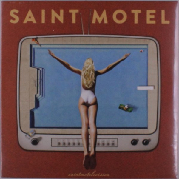 Saint Motel: Saintmotelevision