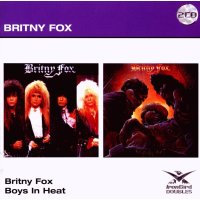 Britny Fox: Britny Fox/Boys In Heat