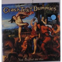 Crash Test Dummies: God Shuffled His Feet (180g)