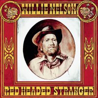 Willie Nelson: Red Headed Stranger