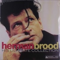 Herman Brood: His Ultimate Collection