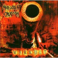 Malevolent Creation: Warkult