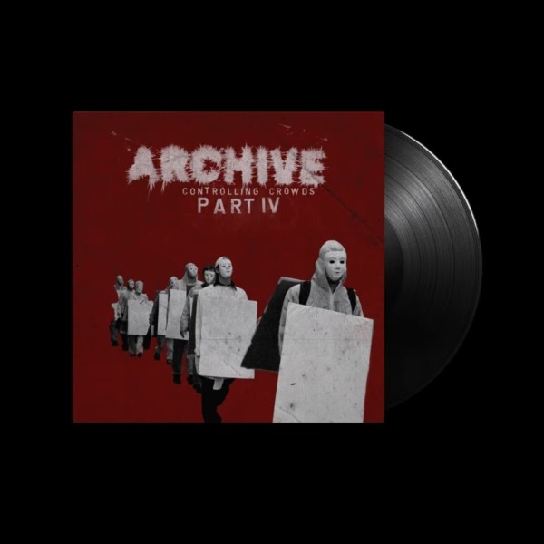 Archive: Controlling Crowds Part IV (2021 Remaster) (Limited Edition)