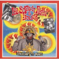 Lee Scratch Perry: Spaceship To Mars (Colored Vinyl)