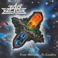 Zar: From Welcome...To Goodbye