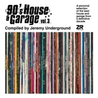 Various: 90s House & Garage Vol. 3 (Compiled By...