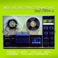 Various: 80s Electro Tracks: Vinyl Edition 4