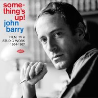 John Barry (1933-2011): Somethings Up! Film, TV &...