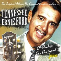 Tennessee Ernie Ford: Ol Rockin Ern Revisited