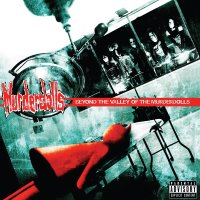 Murderdolls: Beyond The Valley Of The Murderdolls (180g)