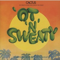 Cactus: Restrictions / Ot N Sweaty