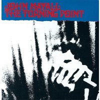 John Mayall: Turning Point