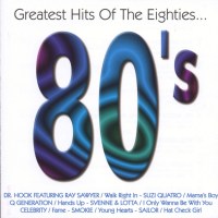 Various Artists: Greatest Hits Of The 80s