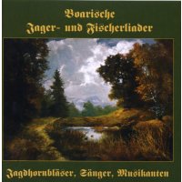 Various: Boarische Jager und Fischerliader