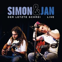 Simon & Jan: Der letzte Schrei: Live