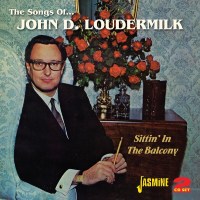 John D. Loudermilk: Sittin In The Balcony