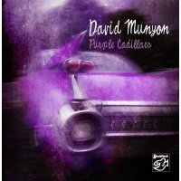 David Munyon: Purple Cadillacs