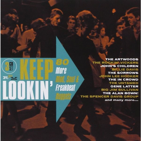 Pop Sampler: Keep Lookin: 80 More Mod, Soul & Freakbeat Nuggets