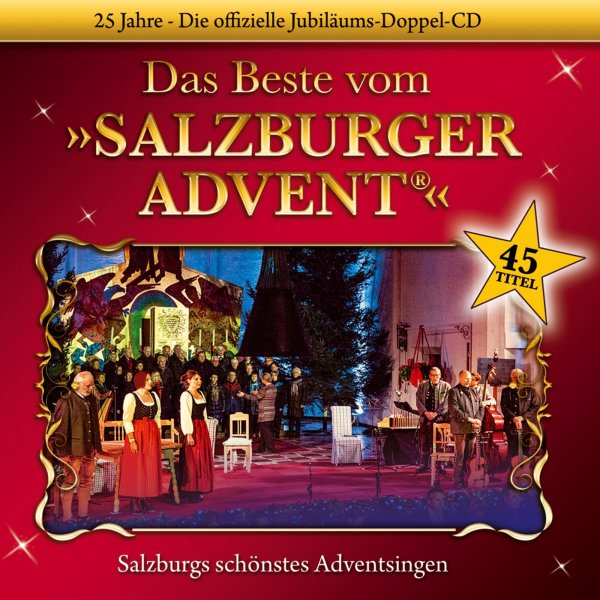 Various: Das Beste vom Salzburger Advent: 25 Jahre