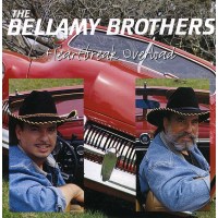 The Bellamy Brothers: Heartbreak Overload