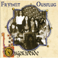 Ougenweide: Fryheit / Ousflug