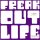 Freak Out: Life