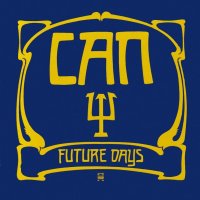 Can: Future Days (remastered)