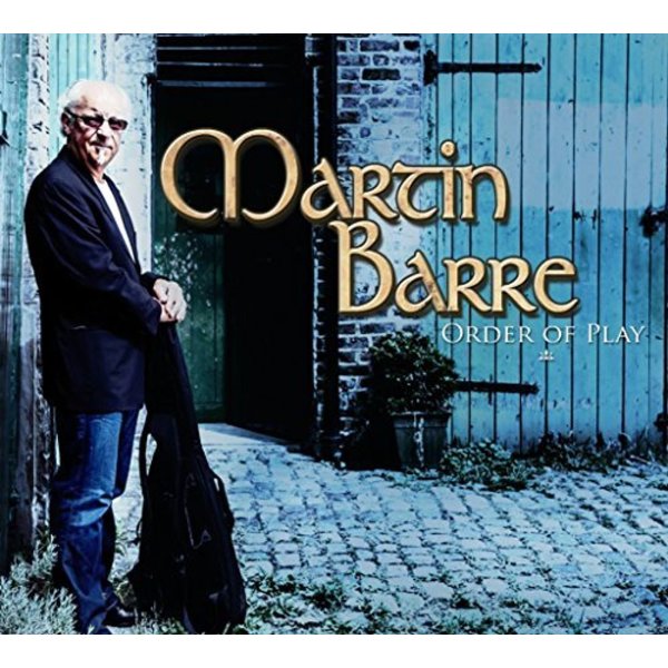 Martin Barre: Order Of Play