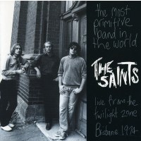 Saints: Most Primitive Band In