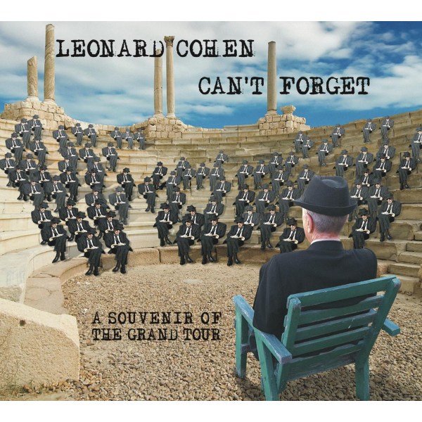 Leonard Cohen (1934-2016): Cant Forget: A Souvenir Of The Grand Tour (Digipack)