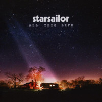 Starsailor: All This Life (Explicit)