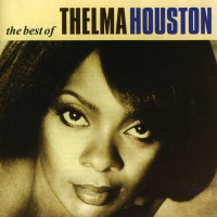 Thelma Houston: The Best Of Thelma Hous