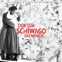 Various: Doktor Schiwago: Das Musical Live aus dem...