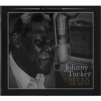 Johnny Tucker: Seven Day Blues