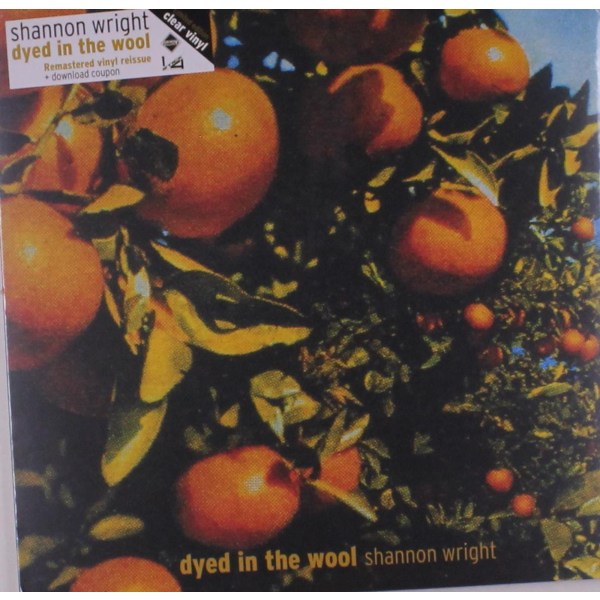 Shannon Wright: Dyed In The Wool (remastered) (Limited Edition) (Clear Vinyl)