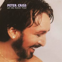 Peter Criss (Kiss): Let Me Rock You