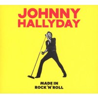 Johnny Hallyday: Made In Rock n Roll