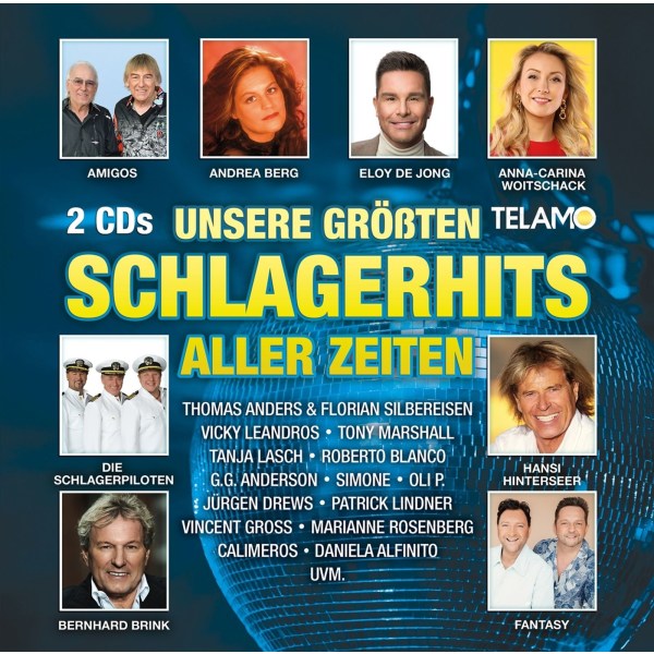 Various: Unsere größten Schlagerhits aller Zeiten