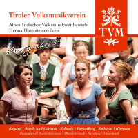 Tiroler Volksmusikverein: Alpenländischer...