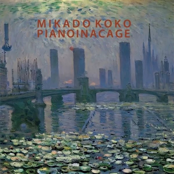 Mikado Koko: Pianoinacage