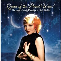 Andy Partridge & Chris Braide: Queen Of The Planet Wow!