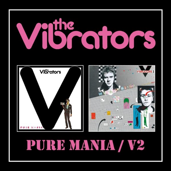 The Vibrators: Pure Mania / V2